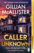 Kniha: Caller Unknown (Gillian McAllister). Penguin Books, 2026 Kniha: Caller Unknown (Gillian McAllister). Penguin Books, 2026