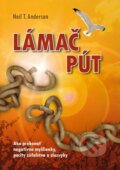 Kniha: Lámač pút (Neil T. Anderson). Creativpress, 2009 Kniha: Lámač pút (Neil T. Anderson). Creativpress, 2009