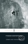 Kniha: Crime and Punishment (Fyodor Dostoyevsky). Penguin Books, 2003 Kniha: Crime and Punishment (Fyodor Dostoyevsky). Penguin Books, 2003