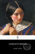 Kniha: Jane Eyre (Charlotte Brontë). Penguin Books, 2006 Kniha: Jane Eyre (Charlotte Brontë). Penguin Books, 2006