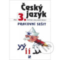 Kniha: Český jazyk pro 3. ročník základní školy, 2004 Kniha: Český jazyk pro 3. ročník základní školy, 2004