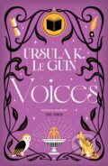 Kniha: Voices (Ursula K. Le Guin). Gollancz, 2026 Kniha: Voices (Ursula K. Le Guin). Gollancz, 2026