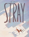 Kniha: Stray (Cale Atkinson). Prentice Hall, 2026 Kniha: Stray (Cale Atkinson). Prentice Hall, 2026