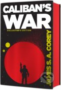 Kniha: Caliban's War (James S. A. Corey). Orbit, 2023 Kniha: Caliban's War (James S. A. Corey). Orbit, 2023