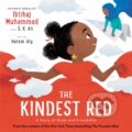 Kniha: The Kindest Red (Ibtihaj Muhammad a S. K. Ali). Little, Brown, 2023 Kniha: The Kindest Red (Ibtihaj Muhammad a S. K. Ali). Little, Brown, 2023