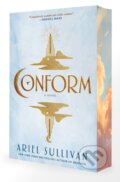 Kniha: Conform (Ariel Sullivan). Ballantine, 2026 Kniha: Conform (Ariel Sullivan). Ballantine, 2026