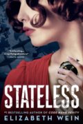 Kniha: Stateless (Elizabeth Wein). Little, Brown, 2023 Kniha: Stateless (Elizabeth Wein). Little, Brown, 2023