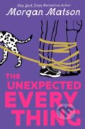 Kniha: Unexpected Everything (Morgan Matson). Simon & Schuster Books for Young Readers, 2026 Kniha: Unexpected Everything (Morgan Matson). Simon & Schuster Books for Young Readers, 2026