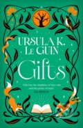 Kniha: Gifts (Ursula K. Le Guin). Gollancz, 2026 Kniha: Gifts (Ursula K. Le Guin). Gollancz, 2026