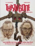 Kniha: Thistlebone Book Two: Poisoned Roots (Simon Davis a T.C. Eglington). , 2022 Kniha: Thistlebone Book Two: Poisoned Roots (Simon Davis a T.C. Eglington). , 2022