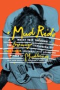 Kniha: Mud Ride (Adem Tepedelen a Steve Turner). Omnibus Press, 2023 Kniha: Mud Ride (Adem Tepedelen a Steve Turner). Omnibus Press, 2023