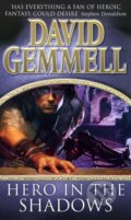 Kniha: Hero In The Shadows (David Gemmell). Corgi Books, 2000 Kniha: Hero In The Shadows (David Gemmell). Corgi Books, 2000