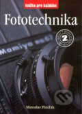 Kniha: Fototechnika 2.vydání (Miroslav Pinďák). Rubico, 2000 Kniha: Fototechnika 2.vydání (Miroslav Pinďák). Rubico, 2000