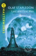 Kniha: Last And First Men, 1999 Kniha: Last And First Men, 1999