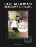 Kniha: Betonová zahrada (Ian McEwan). Volvox Globator, 2002 Kniha: Betonová zahrada (Ian McEwan). Volvox Globator, 2002