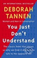 Kniha: You Just Don't Understand (Deborah Tannen). Virago, 1992 Kniha: You Just Don't Understand (Deborah Tannen). Virago, 1992