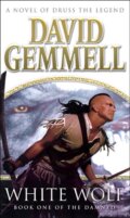 Kniha: White Wolf (David Gemmell). Corgi Books, 2004 Kniha: White Wolf (David Gemmell). Corgi Books, 2004