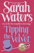 Tipping the Velvet - Sarah Waters, Virago, 2012