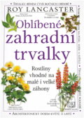 Kniha: Oblíbené zahradní trvalky (Roy Lancaster). Knižní klub, 2004 Kniha: Oblíbené zahradní trvalky (Roy Lancaster). Knižní klub, 2004
