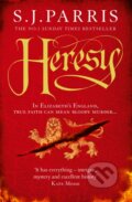 Kniha: Heresy (S.J. Parris). HarperCollins, 2011 Kniha: Heresy (S.J. Parris). HarperCollins, 2011