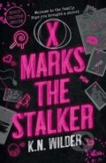 Kniha: X Marks the Stalker (K. N. Wilder). Headline Publishing Group, 2026 Kniha: X Marks the Stalker (K. N. Wilder). Headline Publishing Group, 2026