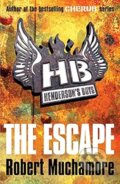 Kniha: The Escape (Robert Muchamore). Hodder and Stoughton, 2009 Kniha: The Escape (Robert Muchamore). Hodder and Stoughton, 2009