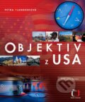 Kniha: Objektiv z USA (Petra Flanderková). Česká televize, 2007 Kniha: Objektiv z USA (Petra Flanderková). Česká televize, 2007