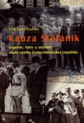 Kniha: Kauza Štefánik (Emil Karol Kautský). Vydavateľstvo Matice slovenskej, 2007 Kniha: Kauza Štefánik (Emil Karol Kautský). Vydavateľstvo Matice slovenskej, 2007