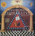 Kniha: Svobodné zednářství (Sungeet Duchaneová). Slovart CZ, 2007 Kniha: Svobodné zednářství (Sungeet Duchaneová). Slovart CZ, 2007