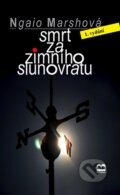 Kniha: Smrt za zimního slunovratu (Ngaio Marshová). Brána, 2007 Kniha: Smrt za zimního slunovratu (Ngaio Marshová). Brána, 2007