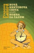 Kniha: Nová Hektorova cesta (Francois Lelord). Smart Press, 2007 Kniha: Nová Hektorova cesta (Francois Lelord). Smart Press, 2007
