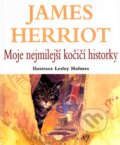 Kniha: Moje nejmilejší kočičí historky (James Herriot), 2007 Kniha: Moje nejmilejší kočičí historky (James Herriot), 2007