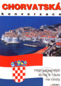 Kniha: Chorvatská konverzace (Rebo). Rebo, 2007 Kniha: Chorvatská konverzace (Rebo). Rebo, 2007