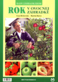Rok v ovocnej záhradke - Martin Durec, Ivan Hričovský, Metro Media, 2007