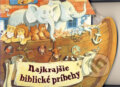 Kniha: Najkrajšie biblické príbehy (Vnímavé deti). Vnímavé deti, 2007 Kniha: Najkrajšie biblické príbehy (Vnímavé deti). Vnímavé deti, 2007