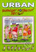 Kniha: Pivrncovy fotbalový pecky (Petr Urban). Jan Kohoutek, 2007 Kniha: Pivrncovy fotbalový pecky (Petr Urban). Jan Kohoutek, 2007