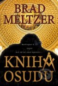 Kniha: Kniha osudu (Brad Meltzer). BB/art, 2007 Kniha: Kniha osudu (Brad Meltzer). BB/art, 2007