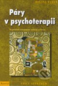 Kniha: Páry v psychoterapii (Roland Weber). Portál, 2007 Kniha: Páry v psychoterapii (Roland Weber). Portál, 2007