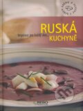 Kniha: Ruská kuchyně (Rebo). Rebo, 2007 Kniha: Ruská kuchyně (Rebo). Rebo, 2007