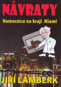 Kniha: Návraty (Jiří Lamberk). XYZ, 2007 Kniha: Návraty (Jiří Lamberk). XYZ, 2007