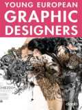 Kniha: Young European Graphic Designers (Daab). Daab, 2007 Kniha: Young European Graphic Designers (Daab). Daab, 2007