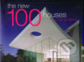 Kniha: New 100 Houses x 100 Architects (Images). Images, 2007 Kniha: New 100 Houses x 100 Architects (Images). Images, 2007