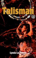 Kniha: Talisman (Lynda La Plante). Ottovo nakladatelství, 2007 Kniha: Talisman (Lynda La Plante). Ottovo nakladatelství, 2007