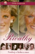 Kniha: Rivalky (Ulrike Grunewaldová). Alpress, 2007 Kniha: Rivalky (Ulrike Grunewaldová). Alpress, 2007