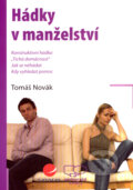 Kniha: Hádky v manželství (Tomáš Novák). Grada, 2007 Kniha: Hádky v manželství (Tomáš Novák). Grada, 2007
