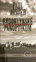 Kniha: Brooklynské panoptikum (Paul Auster), 2007 Kniha: Brooklynské panoptikum (Paul Auster), 2007