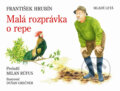 Kniha: Malá rozprávka o repe (František Hrubín), 2007 Kniha: Malá rozprávka o repe (František Hrubín), 2007