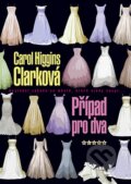 Kniha: Případ pro dva (Carol Higgins Clark). BB/art, 2007 Kniha: Případ pro dva (Carol Higgins Clark). BB/art, 2007