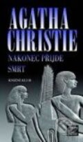 Kniha: Nakonec přijde smrt (Agatha Christie), 2007 Kniha: Nakonec přijde smrt (Agatha Christie), 2007