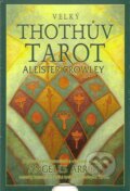Kniha: Velký Thothův tarot (Aleister Crowley). Synergie, 2007 Kniha: Velký Thothův tarot (Aleister Crowley). Synergie, 2007